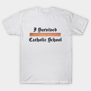 I Survived Catholic School T-Shirt